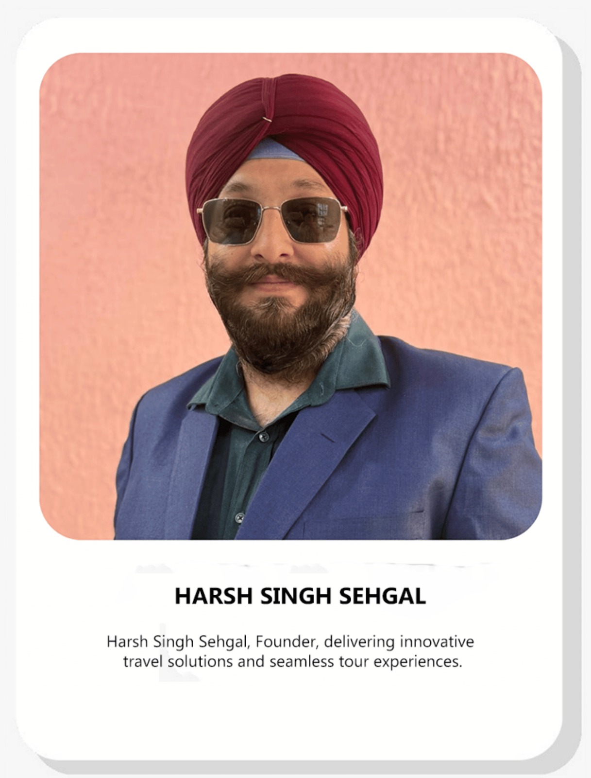 Harsh Singh Sehgal co founder of Golden Tour Operators